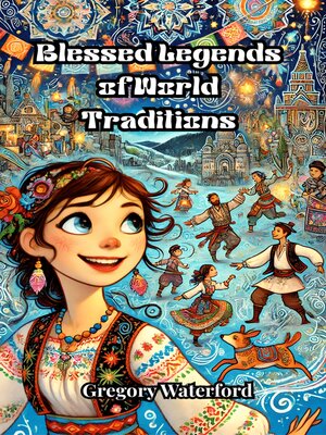 cover image of Blessed Legends of World Traditions